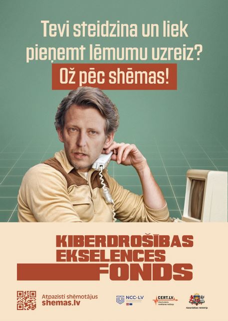 Sabiedrības informēšanas kampaņa “Ož pēc shēmas!”