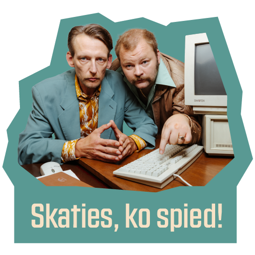 Uzlīme - Skaties ko spied!